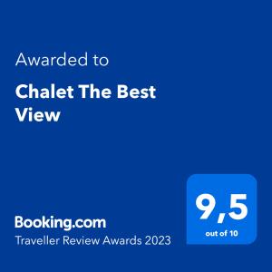 Certificado, premio, señal o documento que está expuesto en Chalet The Best View