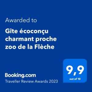 Gîte écoconçu charmant proche zoo de la Flèche的证书、奖牌、标识或其他文件