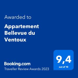 Сертификат, награда, вывеска или другой документ, выставленный в Appartement Bellevue du Ventoux