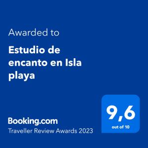 Certifikát, hodnocení, plakát nebo jiný dokument vystavený v ubytování Estudio de encanto en Isla playa