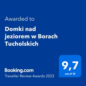 Certyfikat, podpis lub inny dokument wystawiony w obiekcie Domki nad jeziorem w Borach Tucholskich