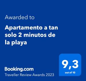 Certifikát, ocenenie alebo iný dokument vystavený v ubytovaní Apartamento a tan solo 2 minutos de la playa
