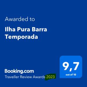 ใบรับรอง รางวัล เครื่องหมาย หรือเอกสารอื่น ๆ ที่จัดแสดงไว้ที่ Ilha Pura Barra Temporada