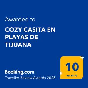 a sign that reads awarded to cozy casita en playas de tunza at COZY CASITA EN PLAYAS DE TIJUANA in Tijuana