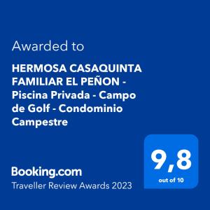 Certifikát, hodnocení, plakát nebo jiný dokument vystavený v ubytování HERMOSA CASAQUINTA FAMILIAR CONDOMINIO CAMPESTRE EL PEÑON Piscina Privada Campo de Golf
