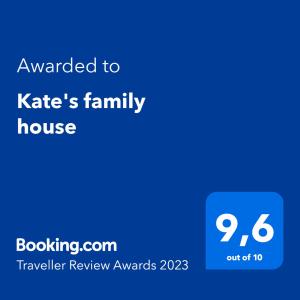 Πιστοποιητικό, βραβείο, πινακίδα ή έγγραφο που προβάλλεται στο Kate's family house