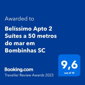 Ett certifikat, pris eller annat dokument som visas upp på Belíssimo Apto 2 Suítes a 50 metros do mar em Bombinhas SC