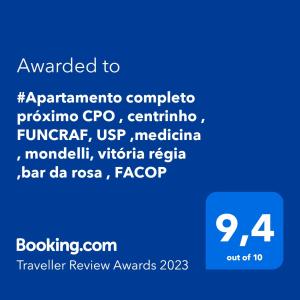 Chứng chỉ, giải thưởng, bảng hiệu hoặc các tài liệu khác trưng bày tại #Apartamento completo próximo CPO , centrinho , FUNCRAF, USP ,medicina , mondelli, vitória régia ,bar da rosa , FACOP