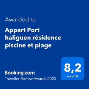 Certifikát, hodnocení, plakát nebo jiný dokument vystavený v ubytování Appart Port haliguen résidence piscine et plage