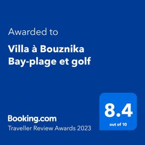 Sertifikatas, apdovanojimas, ženklas ar kitas apgyvendinimo įstaigoje Villa à Bouznika Bay-plage et golf matomas dokumentas