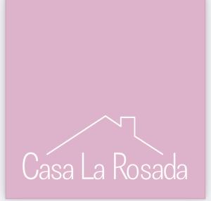 Casa La Rosada tanúsítványa, márkajelzése vagy díja