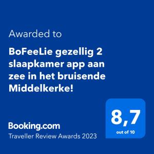 En logo, et sertifikat eller et firmaskilt på BoFeeLie gezellig 2 slaapkamer app aan zee in het bruisende Middelkerke!