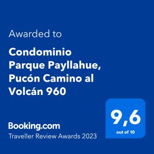 Sertifikāts, apbalvojums, norāde vai cits dokuments, kas ir izstādīts apskatei naktsmītnē Condominio Parque Payllahue, Pucón Camino al Volcán 960