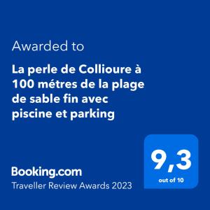 Ett certifikat, pris eller annat dokument som visas upp på La perle de Collioure à 100 métres de la plage de sable fin avec piscine et parking