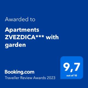 Сертификат, награда, вывеска или другой документ, выставленный в Apartments ZVEZDICA*** with garden