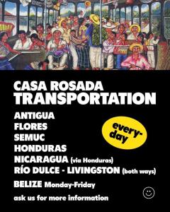 a poster for a tour of a train at Hotel La Casa Rosada in Lívingston