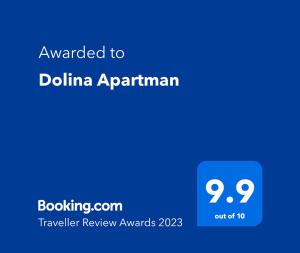 Certifikát, ocenenie alebo iný dokument vystavený v ubytovaní Dolina Apartman