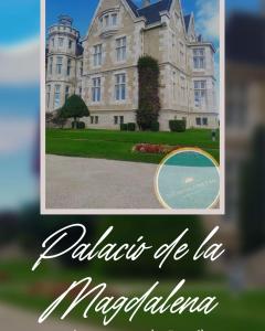 a picture of a mansion with the words dahlias of la majoria at TUS VACACIONES EN SANTANDER in Santander