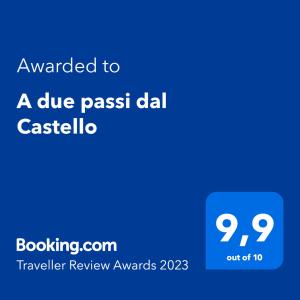 Πιστοποιητικό, βραβείο, πινακίδα ή έγγραφο που προβάλλεται στο A due passi dal Castello