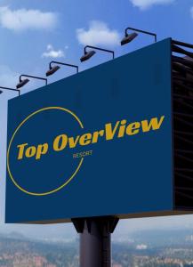 een teken voor de top over view event bij Top OverView Resort 