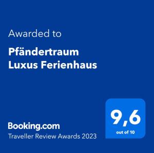 Certifikát, ocenenie alebo iný dokument vystavený v ubytovaní Pfändertraum Luxus Ferienhaus