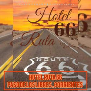 a poster for a road trip in the desert at Hotel Ruta 66 Oficial in Paso de los Libres