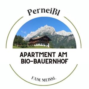 a sign that reads experiment anbg barnnor with a mountain at Bio Bauernhof Perneißl Apartment in Bischofshofen