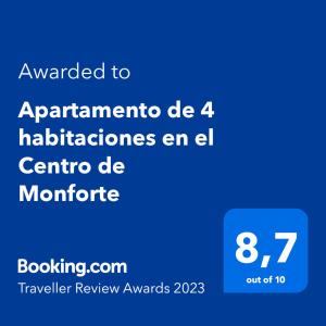 Certifikát, hodnocení, plakát nebo jiný dokument vystavený v ubytování Apartamento de 4 habitaciones en el Centro de Monforte