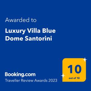 a yellow sign with the text awarded to luxury villa blue dome santimi at Luxury Villa Blue Dome Santorini in Imerovigli