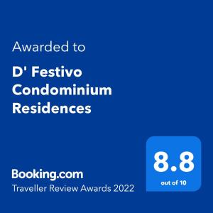 Certifikát, hodnocení, plakát nebo jiný dokument vystavený v ubytování D' Festivo Condominium Residences