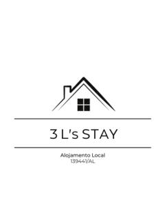 a logo for a house that says is stay at 3 L's STAY in Castro Daire