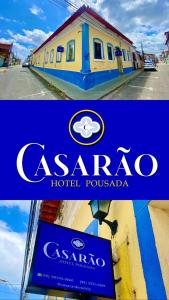 a collage of two pictures of a hotel sign at Casarão Hotel Pousada in São Luís