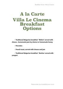 documento de opciones de desayuno a la carta wilka le chine brûlée en Villa Le Cinema, en Shiroki Dol