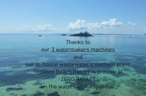 a picture of the ocean with the words thanks to our water makers machines at Tepanee Beach Resort in Malapascua Island