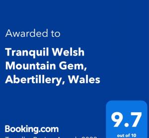 Palkinto, sertifikaatti, kyltti tai muu asiakirja, joka on esillä majoituspaikassa Tranquil Welsh Mountain Gem, Abertillery, Wales