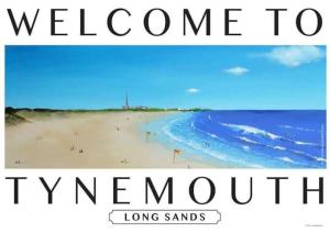 a picture of a beach with the words welcome to tynesworth at Beside the Seaside Tynemouth in Cullercoats