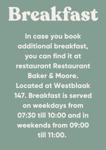 a text with the words breakfast in case you book additional breakfast you can find it at Hotel Unplugged in Rotterdam