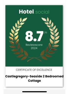 un certificado de excelencia con una corona de laurel en Castlegregory-Seaside 2 Bedroomed Cottage, en Castlegregory