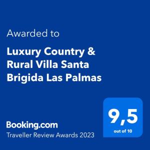 Certifikát, ocenenie alebo iný dokument vystavený v ubytovaní Luxury Country & Rural Villa Santa Brigida Las Palmas
