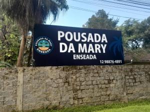 un panneau pour l'ambassade pvezada da maraney dans l'établissement Pousada da Mary, à Ubatuba