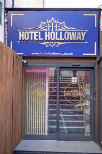 a sign for a hotel holocaustocaustocausthydehydehydehydehydehydehyde at Hotel Holloway in Birmingham