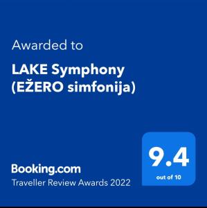 Сертифікат, нагорода, вивіска або інший документ, виставлений в LAKE Symphony (EŽERO simfonija)