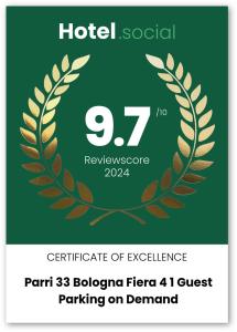 un certificado de excelencia con una corona de laurel en Parri 33 Bologna Fiera 4+1 Guest Parking on demand, en Bolonia