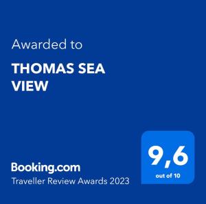 THOMAS SEA VIEW tanúsítványa, márkajelzése vagy díja