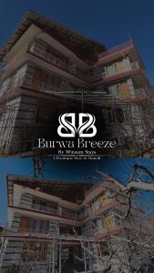 ein Gebäude mit dem sb burwyn bresge Logo darauf in der Unterkunft Burwa Breeze By Winsum Stays in Palchān