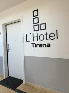 Certifikát, hodnocení, plakát nebo jiný dokument vystavený v ubytování L’Hotel Tirana