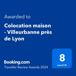 Certifikát, ocenenie alebo iný dokument vystavený v ubytovaní Colocation maison - Villeurbanne près de Lyon
