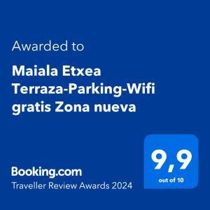 Un certificat, premiu, logo sau alt document afișat la Maiala Etxea Terraza-Parking-Wifi GRATIS Zona nueva