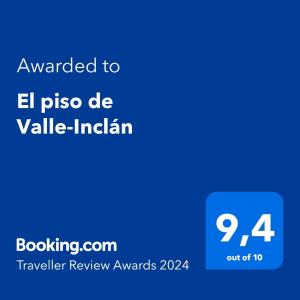 Palkinto, sertifikaatti, kyltti tai muu asiakirja, joka on esillä majoituspaikassa El piso de Valle-Inclán