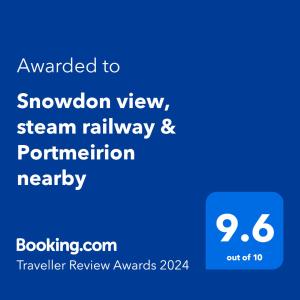 Majutusasutuses Snowdon view, steam railway & Portmeirion nearby olev sertifikaat, autasu, silt või muu dokument